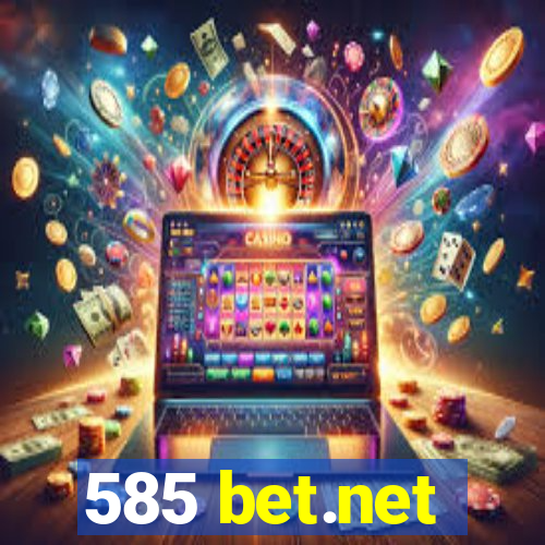 585 bet.net